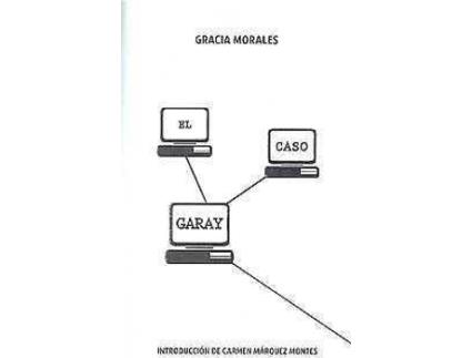 Livro El caso Garay de Gracia Morales (Espanhol)