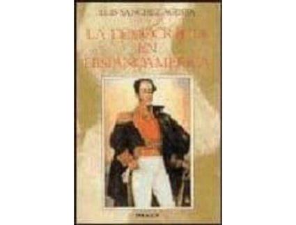 Livro La democracia en Hispanoamérica de Luis Sanchez Agesta (Espanhol)