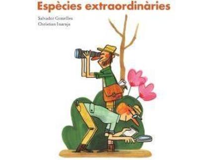 Livro Espècies Extraordinàries de Salvador Comelles (Catalão)