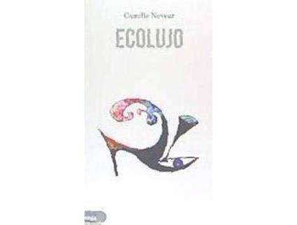 Livro Ecolujo de Camille Neveur (Espanhol)