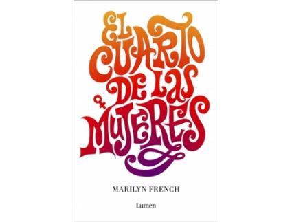 Livro El Cuarto De Las Mujeres de Marilyn French (Espanhol)