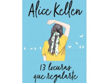 Livro 13 Locuras Que Regalarte de Alice Kellen (Espanhol)