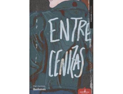 Livro Entre cenizas de Mari Carmen Quiñones Borrás (Espanhol)