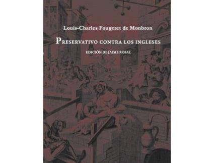 Livro Preservativo contra los ingleses de Jean-Louis Fougeret De Montbron (Espanhol)