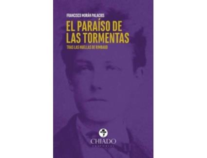 Livro Paraiso De Las Tormentas, El Tras de Francisco Moran Palacios (Espanhol)