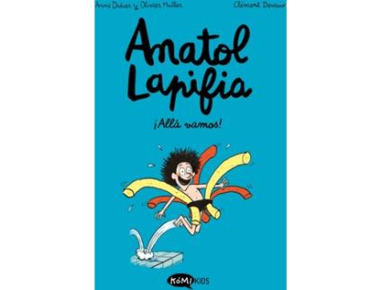Livro Anatol Lapifia Vol.1 ¡Allá Vamos! de Anne Didier (Espanhol)