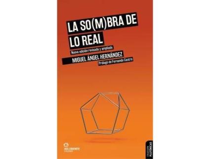 Livro La so(m)bra de lo real de Hernandez, Miguel Angel (Espanhol)