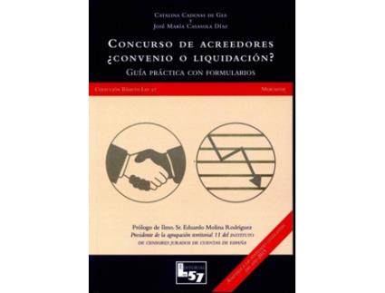 Livro Concurso De Acreedores. ?Convenio O Liquidacion? de C. Cadenas De Gea, J.Mª. Casasola Diaz (Espanhol)