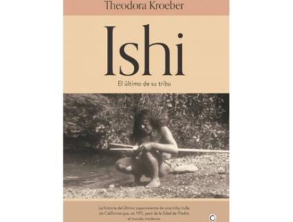 Livro Ishi de Theodora Kroeber (Espanhol)