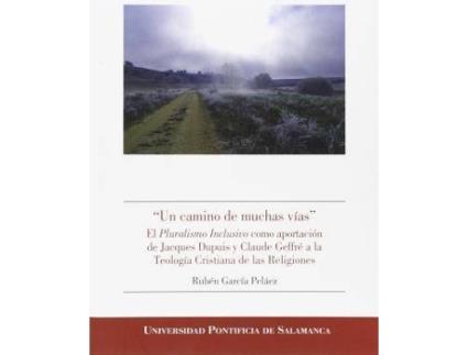 Livro Un camino de muchas vías de Rubén García Peláez (Espanhol)