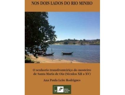 Livro Nos Dois Lados Do Rio Minho de Ana Paula Leite Rodrigues (Português)