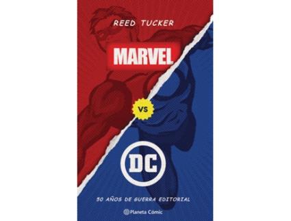 Livro Marvel Vs Dc (Libro Ensayo) de Reed Tucker (Espanhol)