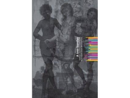 Livro A Tres Bandas de Vários Autores (Espanhol)