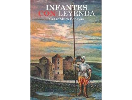 Livro Infantes con leyenda de Muro Benayas, César (Espanhol)