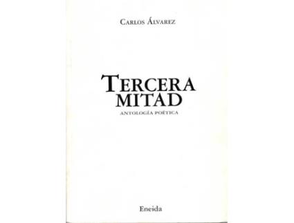 Livro Tercera Mitad de Carlos Álvarez (Espanhol)