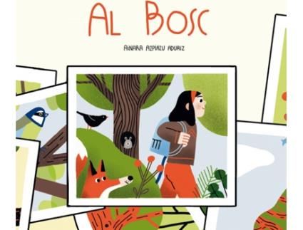 Livro Al Bosc de Ainara Azpiazu Aduriz (Catalão)