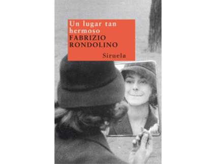 Livro Un Lugar Tan Hermoso de Fabrizio Rondolino (Espanhol)