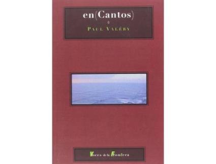 Livro En(Cantos) (Charmes) de Paul Valéry (Espanhol)