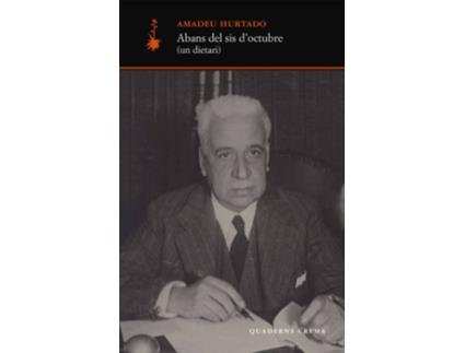 Livro Abans Del Sis D?Octubre de Amadeu Hurtado (Catalão)