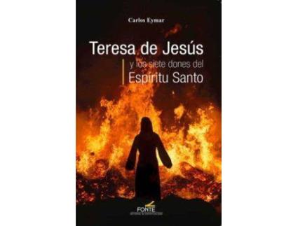 Livro Teresa de Jesús y los siete dones del Espíritu Santo de Carlos Eymar (Espanhol)