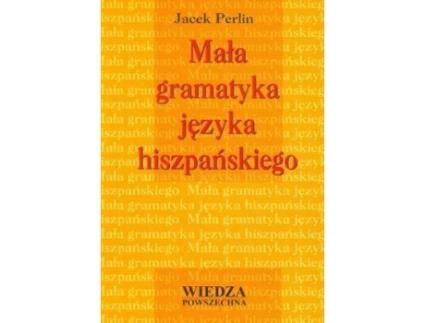 Livro Mala gramatyka jezyka hiszpanskiego de Jacek Perlin (Polaco)