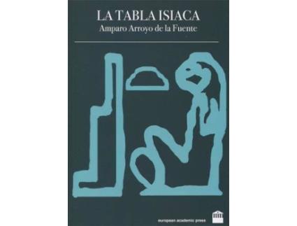 Livro La Tabla Isiaca de Arroyo De La Fu (Espanhol)