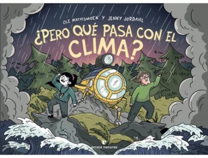 Livro ¿Pero Qué Pasa Con El Clima? de Jenny Jordahl (Espanhol)
