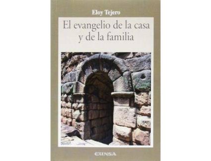Livro El Evangelio de la casa y de la familia de Tejero Tejero, Eloy (Espanhol)