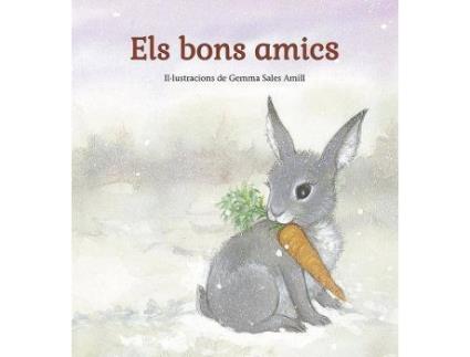 Livro Els bons amics de Adaptado por Ignasi Roda Fàbregas, Ilustrado por Gemma Sales (Catalão)