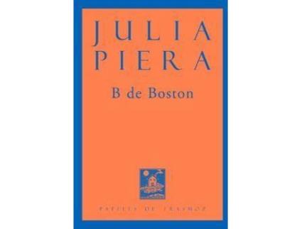 Livro B de Boston de Piera Abad, Julia (Espanhol)