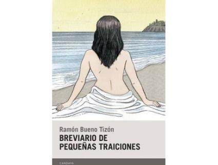 Livro Breviario de pequeñas traiciones de Ramón Bueno Tizón (Espanhol)