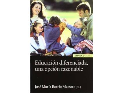 Livro Educacion Diferenciada : Una Opcion Razonable de Literary Editor José María Barrio Maestre (Espanhol)