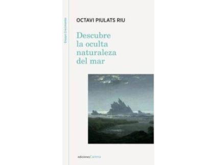 Livro Descubre la oculta naturaleza del mar de Octavi Piulats Riu (Espanhol)