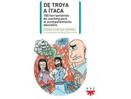 Livro De Troya a Ítaca de Cuevas Ga'Mez, Diego, Ilustrado por Juan José Álvarez Cotrina (Espanhol)