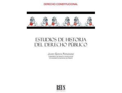 Livro Estudios de historia del derecho público de Javier García Fernández (Espanhol)