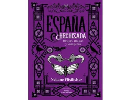 Livro España Hechizada de Nekane Flisflisher (Espanhol)