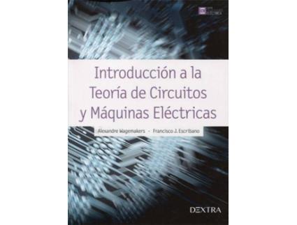 Livro Introducción A La Teoría De Circuitos Y Máquinas Elèctricas (Espanhol)