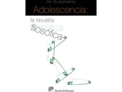 Livro Adolescencia: La Revuelta Filosófica de Ana Isabel Bustamante Laos (Espanhol)