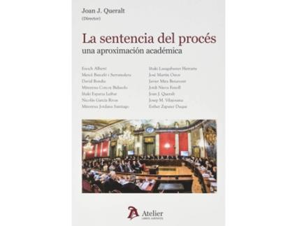 Livro La Sentencia Del Procés: Una Aproximación Académica. de Joan Queralt Jiménez (Espanhol)
