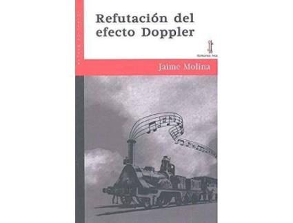 Livro Refutación del efecto Doppler de Jaime Molina (Espanhol)