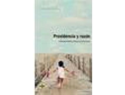 Livro Providencia y razón de General Rapporteur Francisco Molina Molina (Espanhol)