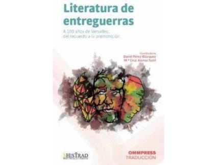 Livro Literatura De Entreguerras de Perez Blazquez, David (Espanhol)