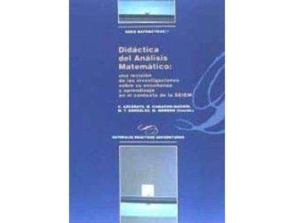 Livro Didáctica del análisis matemático : una revisión de las investigaciones sobre su enseñanza y aprendizaje en el contexto de la SEIEM de Carmen . . . [Et Al. ] Azcárate Jiménez (Espanhol)