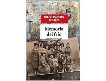 Livro Memoria Del Frío de Miguel Martínez Del Arco (Espanhol)