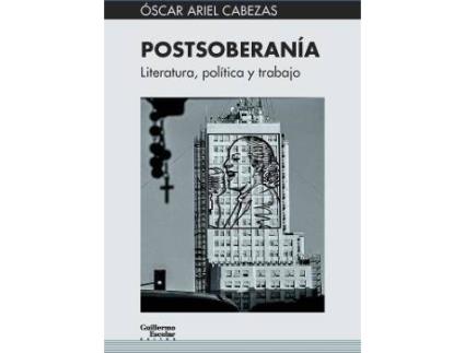 Livro Postsoberanía de Ariel Cabezas, Óscar (Espanhol)