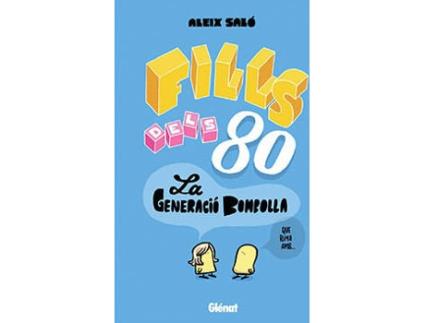 Livro Fills Dels 80 1 de Aleix Saló (Catalão)