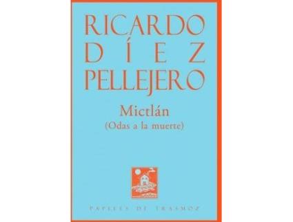 Livro Mictlán de Díez Pellejero, Ricardo (Espanhol)
