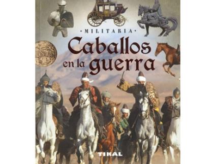 Livro Caballos En La Guerra (Espanhol)