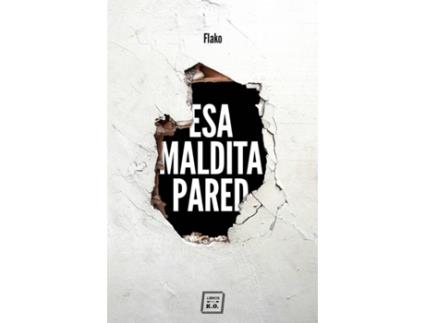 Livro Esa Maldita Pared de Flako (Espanhol)
