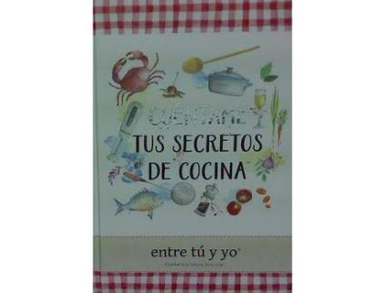 Livro Cuèntame Tus Secretos De Cocina de Kim Redling (Espanhol)